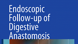 Endoscopic Follow-up of Digestive Anastomosis 2014