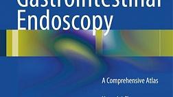 Therapeutic Gastrointestinal Endoscopy  A Comprehensive Atlas