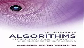 XV Семинар ALGORHITMS in gastrointestinal endoscopy and endoscopic ultrasound will be held at November 9th, 2019, at the University Hospital Center Zagreb